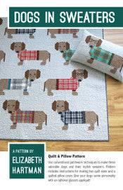Elizabeth Hartman - Dogs In Sweaters - Quilt & Pillow Pattern - EH-034